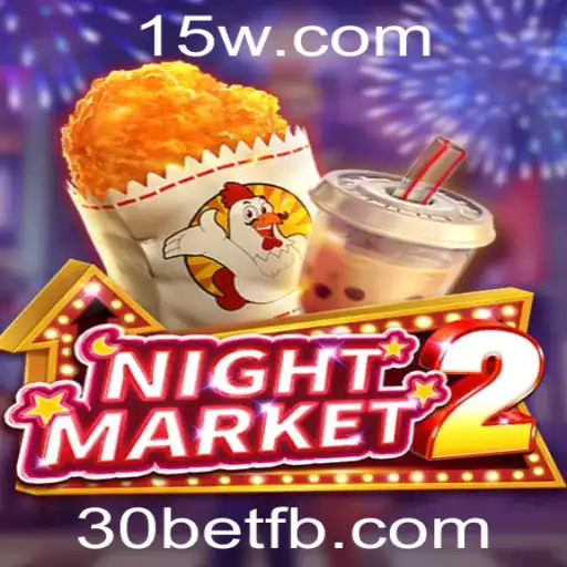 NightMarket2 e a Era 30bet: Um Mergulho no Novo Fenômeno dos Jogos