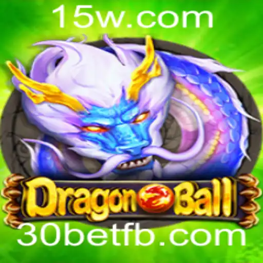 Explorando o Mundo de DragonBall e a Estratégia de 30bet